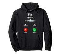 Fih Calling Remind me Message Decline Accept Phone Call Fish Pullover Hoodie