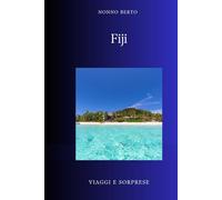 FIJI: L'arcipelago dove il cannibalismo incontrò il cristianesimo (Viaggi e Sorprese)