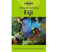 Fiji (Lonely Planet Diving and Snorkeling Guides)