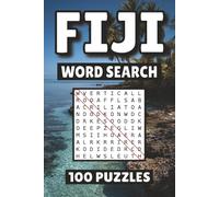 Fiji Word Search: 100 Pages of Island Puzzles, Word Scramble, Word Find, and Vocabulary Activities for Kids, Adults, and Seniors