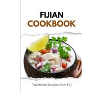 Fijian Cookbook: Traditional Recipes from Fiji