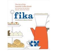 Fika: The Art of the Swedish Coffee Break, with Recipes - HardBack NEW Anna Bron