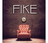 FIKE - The Moment We'Ve Been Waiting For