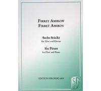Fikret Amirov-6 Pieces for Flute and Piano