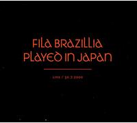 Fila Brazillia - Played in Japan
