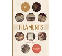 Filaments - Theological Profiles: Selected Essays, Volume 2