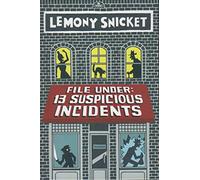 File Under 13 Suspicious Incidents (All the Wrong Questions)