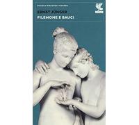 Filemone e Bauci. La morte nel mondo mitico e nel mondo tecnico