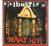 Filibuster - Deadly Hifi