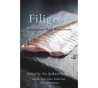 Filigree: Contemporary Black British Poetry (Inscribe)