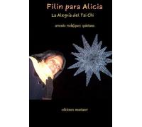 Filin para Alicia: La alegría del Tai Chi