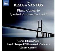 Filipec/Rlpo/Cassuto - Braga Santos: Piano Concerto, Symphonic Overtures Nos. 1 and 2