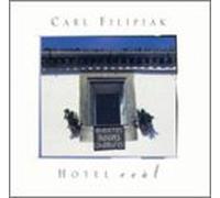 Filipiak, Carl - Hotel Real