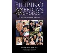 Filipino American Psychology: A Collection of Personal Narratives