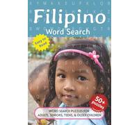 Filipino Word Search Puzzle Book: Word searches with easy-to-read print about Filipinos, the Philippines, their Language, and More. 6x9 inches, 110 ... Gift for Vacations, Holidays and Free Times.