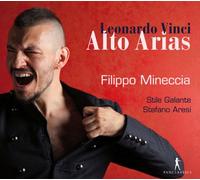 Filippo Mineccia; Stile Galante; Stefano Aresi - Leonardo Vinci - Alto Arias