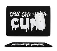 Fill Me With Cum Mousepad with Stitched Edges