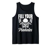 Fill Your Pinholes Auto Body Spray Mechanic Car Painter Tank Top