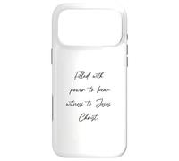 Filled with Power to Bear Witness to Jesus Christ - Bible Case for iPhone 17 Pro Max