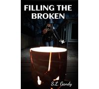 Filling The Broken (The Rya Jones Series)