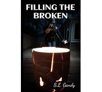 Filling The Broken (The Rya Jones Series)
