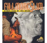 Fillmore Slim - Other Side Of The Road