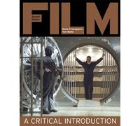 Film: A Critical Introduction