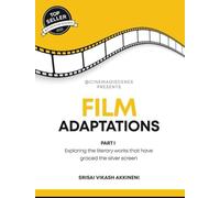 Film Adaptations Part I
