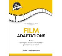 Film Adaptations Part II