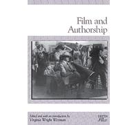 Film and Authorship (Rutgers Depth of Field Series)