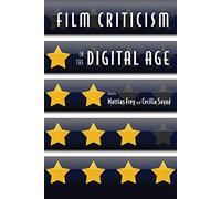 Film Criticism in the Digital Age