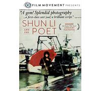 FILM MOVEMENT PRESENTS SHUN LI AND THE POET a FILM