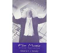 Film Music: Critical Approaches