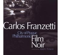 Film Noir by Carlos Franzetti (2008-09-09)