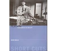 Film Noir - From Berlin to Sin City