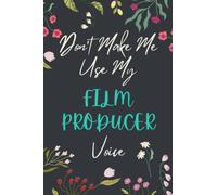 Film Producer Notebook: Lined Blank Notebook Journal, an Appreciation Thank You and Funny Gift for Film Producer to Write in