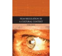 Film Regulation in A Cultural Context