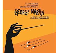 The Berlin Music Ensemble conducted by Craig Leon - The Film Scores and Original Orchestral Music of George Martin