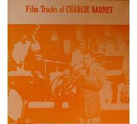 Film Tracks Of Charlie Barnet [Vinyl LP]