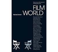 Film World: The Directors' Interviews (Talking Images)