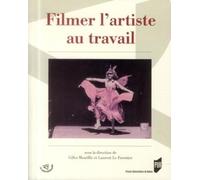 FILMER L ARTISTE AU TRAVAIL
