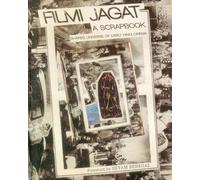 Filmi Jagat: A Scrapbook: Shared Universe of Early Hindi Cinema