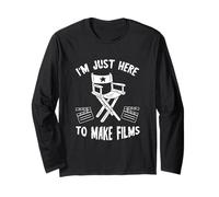 Filmmaker I'm Just Here Cinematographer Film Director Long Sleeve T-Shirt