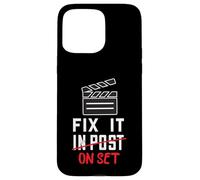 Filmmaker Post Fix It On Set Film Producer Filmmaking Case for iPhone 15 Pro Max