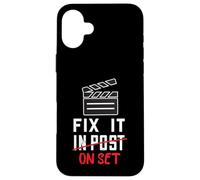 Filmmaker Post Fix It On Set Film Producer Filmmaking Case for iPhone 16 Plus