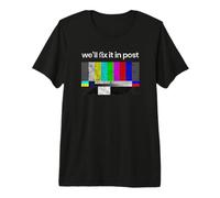Filmmaker T-Shirt | Fix it in Post | Cinematographer Premium T-Shirt