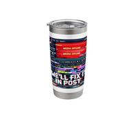 Filmmaker We'll Fix It in Post Video Editor Glitch Art Stainless Steel Insulated Tumbler