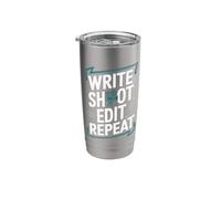 Filmmaker Write Shoot Edit Repeat Stainless Steel Insulated Tumbler