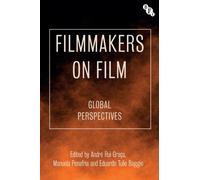 Filmmakers on Film : Global Perspectives
