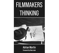 Filmmakers Thinking